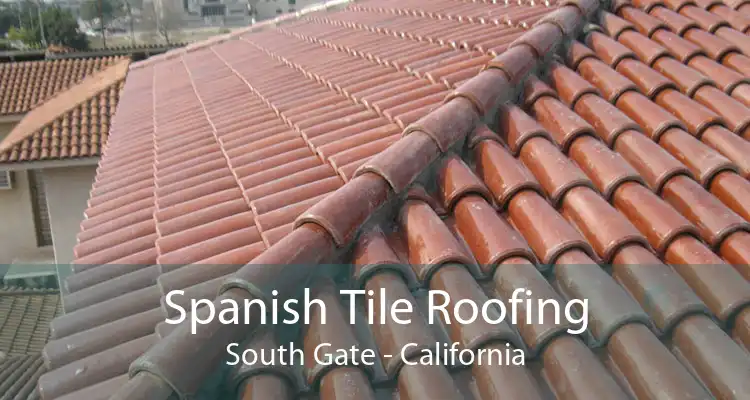 Spanish Tile Roofing South Gate - California